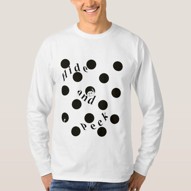 Hide and Peek in a Dot T-Shirt (Front)