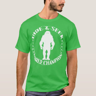 Hide And Seek Champion Bigfoot T-Shirt