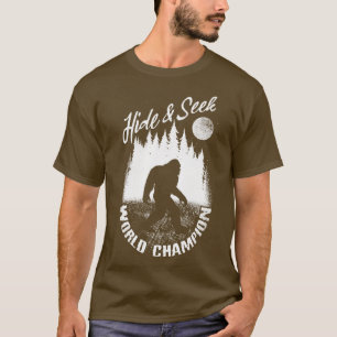 Hide And Seek World Champion Bigfoot T-Shirt