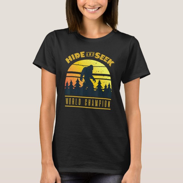 Hide And Seek World Champion T-Shirt (Front)