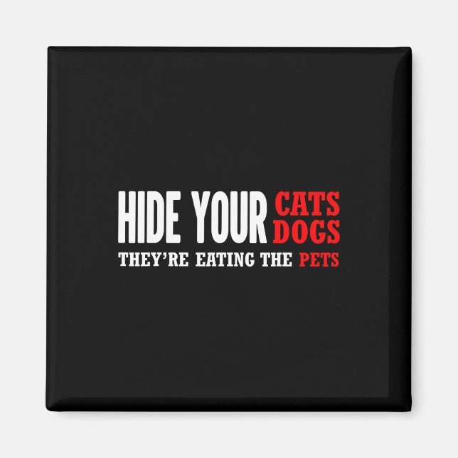 Hide Your Cats Voting Trump 2024 Election  Magnet (Front)