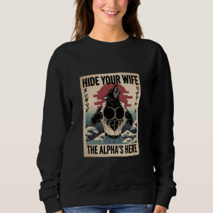 Hide Your Wife Alpha's Here Japanese Ukiyo-e Wolf  Sweatshirt