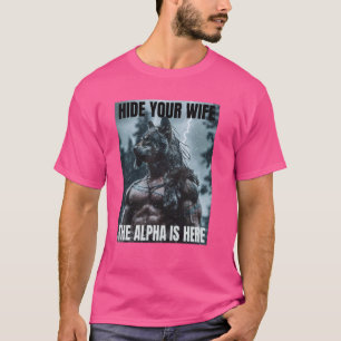 Hide Your Wife Funny Cringy Werewolf Meme Cringe A T-Shirt