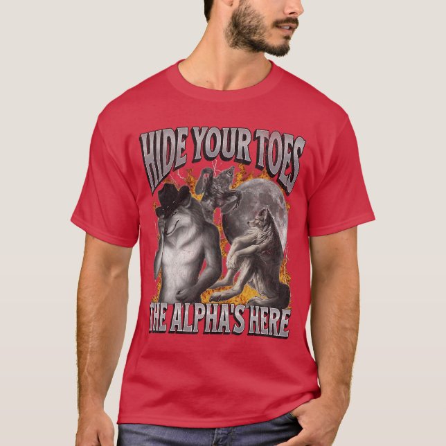 Hide Youroeshe Alphas Here Funny Werewolf Meme Boo T-Shirt (Front)