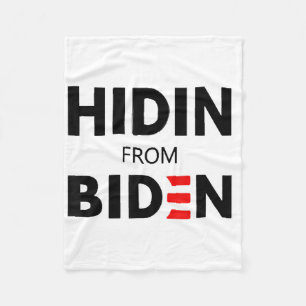 HIDEN FROM BIDEN funny meme political Joe Campaign Fleece Blanket