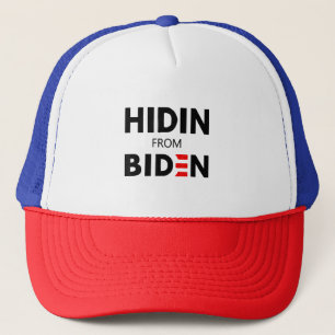 HIDEN FROM BIDEN funny meme political Joe Campaign Trucker Hat