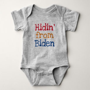 Hidin' from Biden Funny Baby Baby Bodysuit