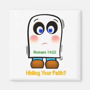 Hiding Your Faith Customise It Magnet