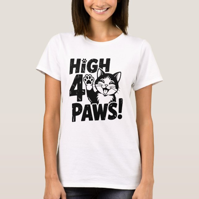 High 4 Paws Cat T-Shirt (Front)