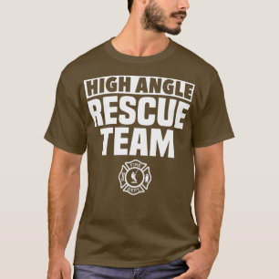 High Angle Technical Rope Rescue Team Firefighter  T-Shirt