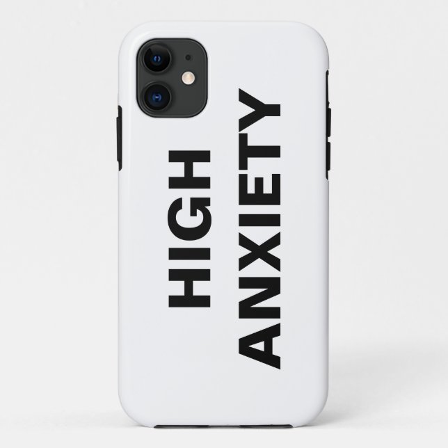 HIGH ANXIETY Case-Mate iPhone CASE (Back)
