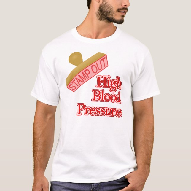 High Blood Pressure T-Shirt (Front)