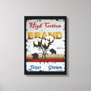 High Cotton Wrapped Canvas