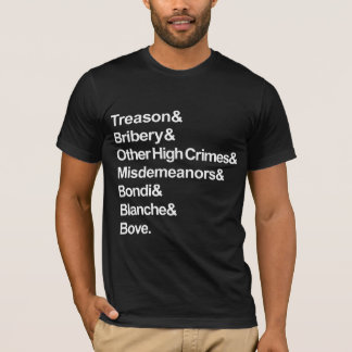 High Crimes & Misdemenours - Impeach Bondi Blanche T-Shirt