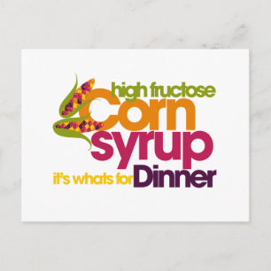 High Fructose Corn Syrup Postcard