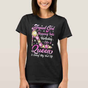 High Heel A Queen Was Born In August Happy Birthda T-Shirt