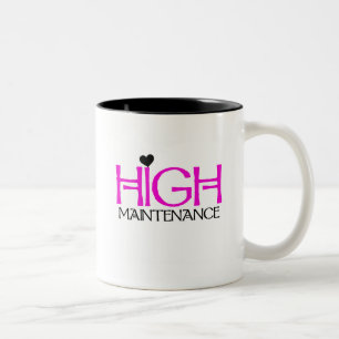 High Maintenance Tshirts and Gifts Two-Tone Coffee Mug