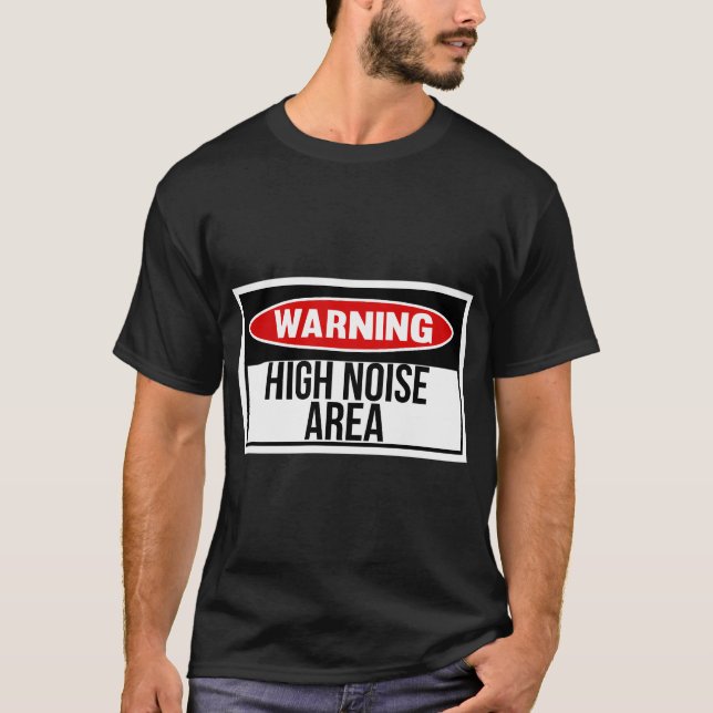 High Noise Area T-Shirt (Front)