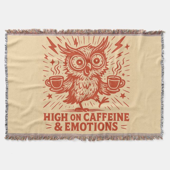 High on Caffeine & Emotions Throw Blanket (Front)
