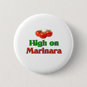 High on Marinara 6 Cm Round Badge