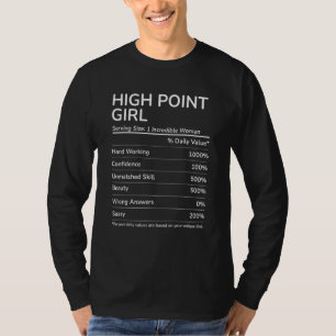 High Point Girl Funny North Carolina Hometown T-Shirt