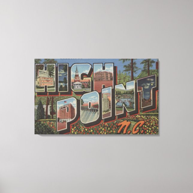 High Point, North Carolina - Large Letter Scenes Canvas Print (Front)