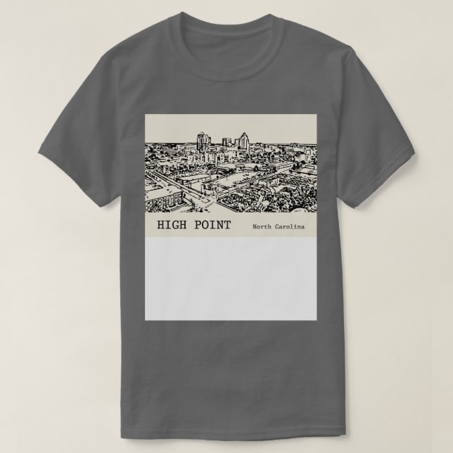 High Point North olina  2 T-Shirt (Design Front)