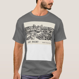 High Point North olina 2 T-Shirt