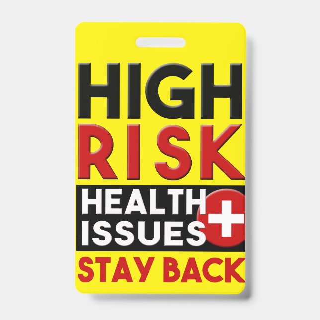 High Risk Health Issues Yellow Awareness Badge ID Badge (Front)