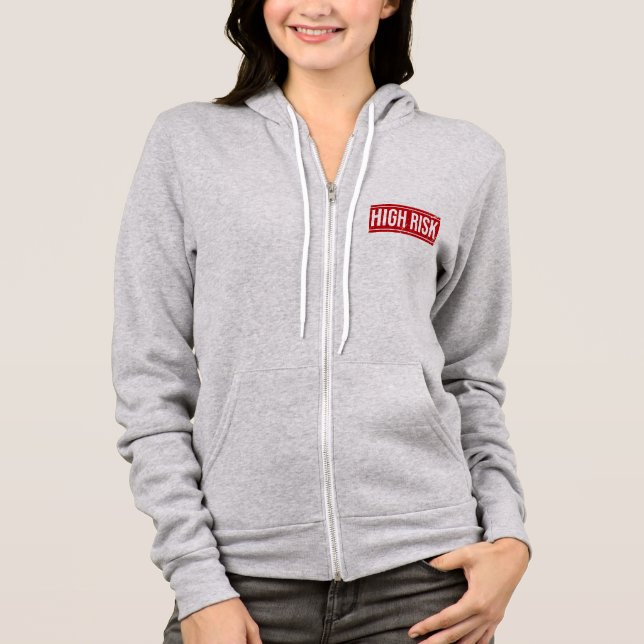 High Risk Hoodie (Front)
