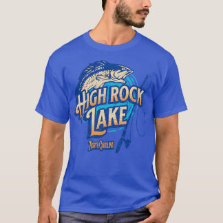 High Rock Lake North olina Fishing T-Shirt