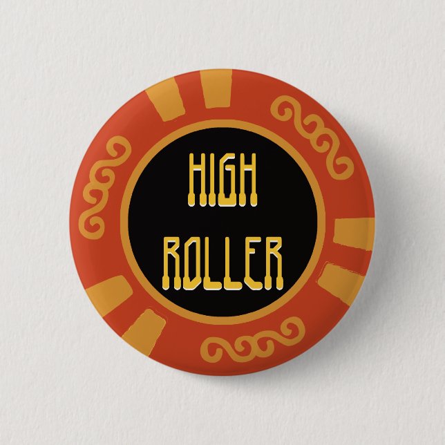 High Roller Button (Front)