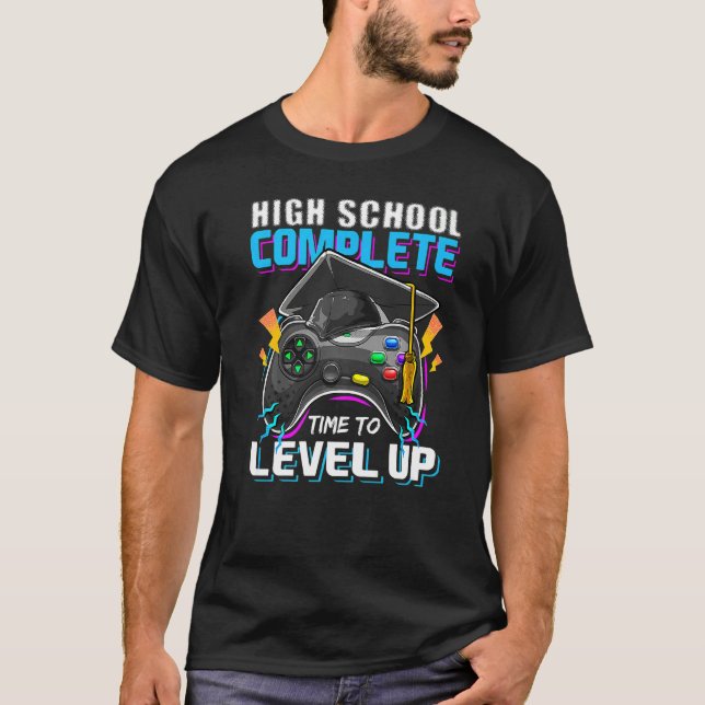 High School Complete Video Game Senior Graduation  T-Shirt (Front)