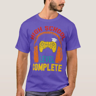 High School Complete Video Game Senior Graduation  T-Shirt