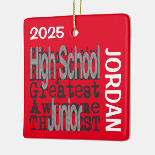 High School Junior Extraordinaire CUSTOM Ceramic Ornament