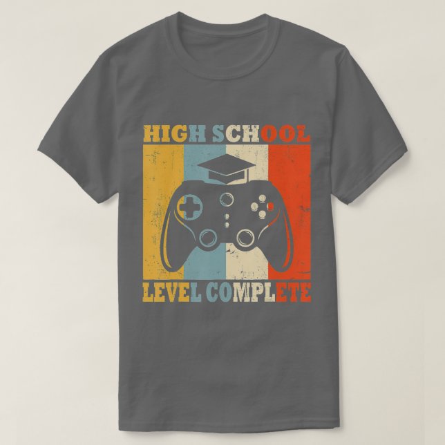 High School Level Complete Class Of 2022 Graduatio T-Shirt (Design Front)