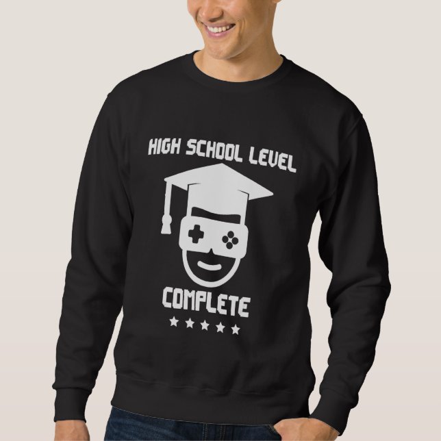 High School Level Complete For Gamer Men & Women G Sweatshirt (Front)