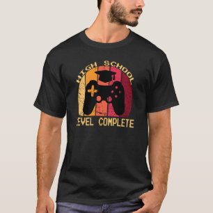 High School Level Complete Gamer Gaming Graduation T-Shirt