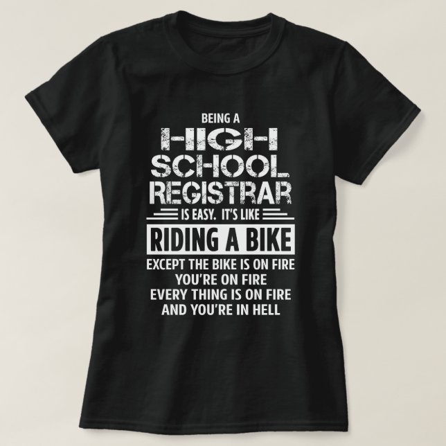 High School Registrar T-Shirt (Design Front)