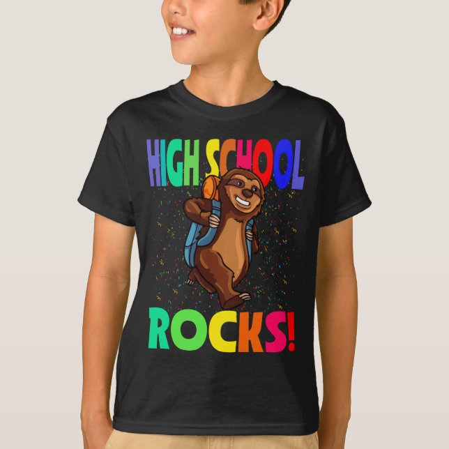 High School Rocks Sloth Back To School T-Shirt (Front)