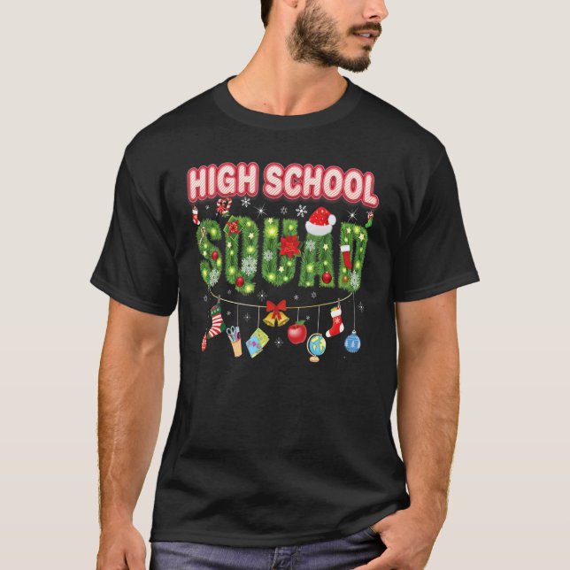 High School Squad Merry Christmas Pine Tree Studen T-Shirt (Front)
