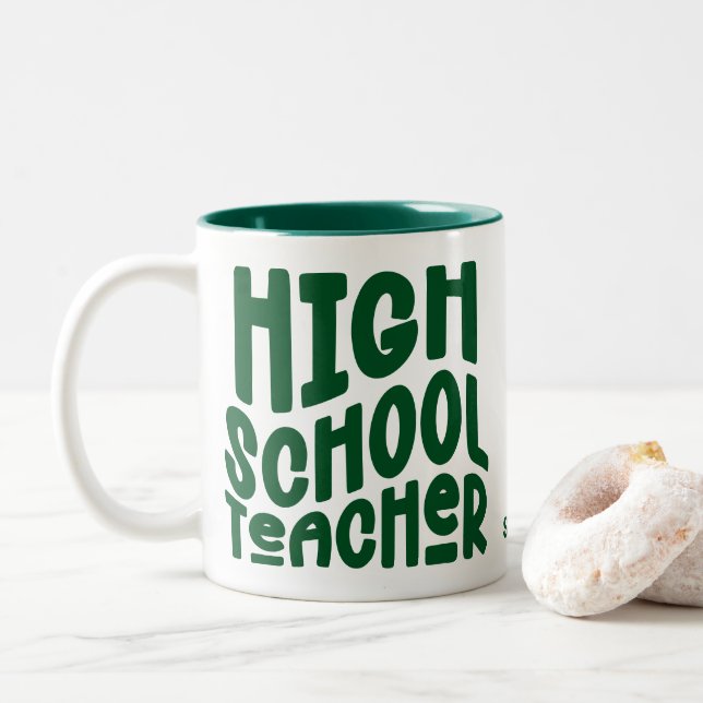 High School Teacher Dark Green Text Two-Tone Coffee Mug (With Donut)