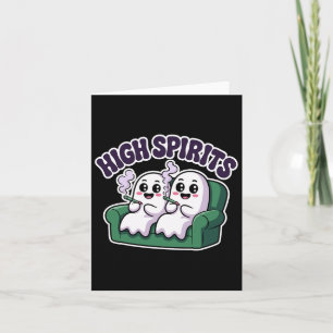 High Spirits Funny Ghost Weed Halloween Humor  Card