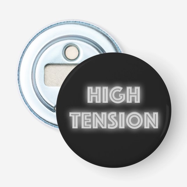 High Tension Bottle Opener (Front)