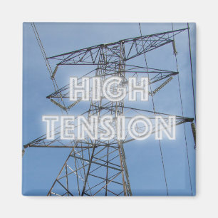 High Tension Tower Magnet