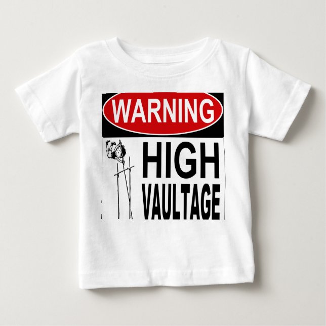 High Vaultage Baby T-Shirt (Front)