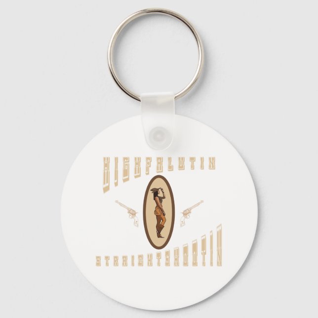 Highfalutin straight shooting western key ring (Front)
