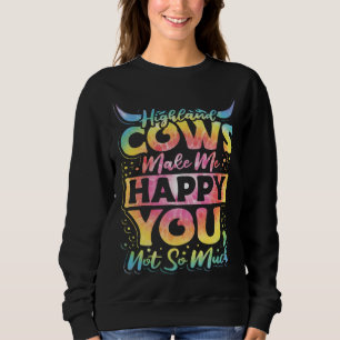 Highland Cattle Cute Highland Cows Make Me Happy f Sweatshirt