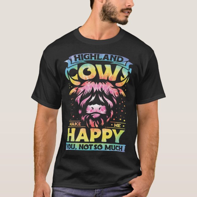 Highland Cattle Cute Highland Cows Make Me Happy f T-Shirt (Front)