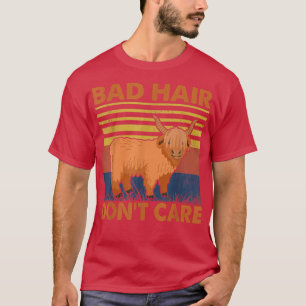 Highland Cattle Wild Hair Dont Care Farmer T-Shirt